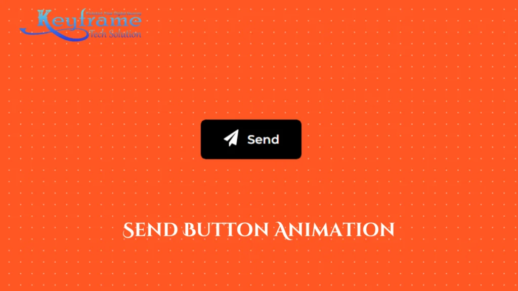 Send Button Animation using HTML CSS & JavaScript
